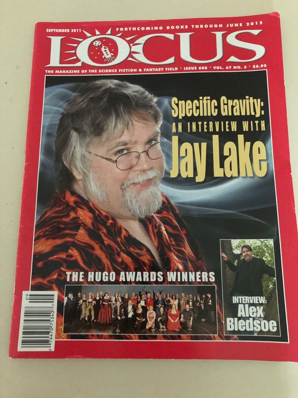 LOCUS Magazine ISSUE 608 VOLUME 67 #3 SEPT. 2011 JAY LAKE ALEX BLEDSOE
